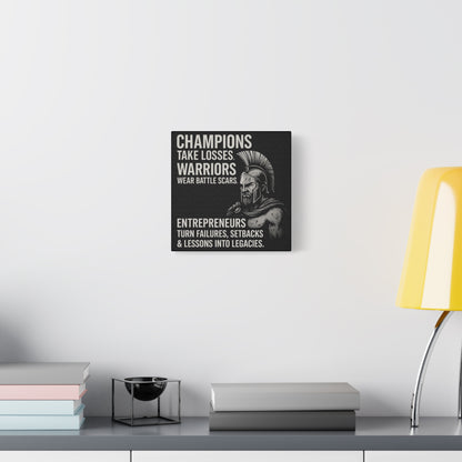 "Champions. Warriors. Entrepreneurs." Motivational Canvas Wall Art