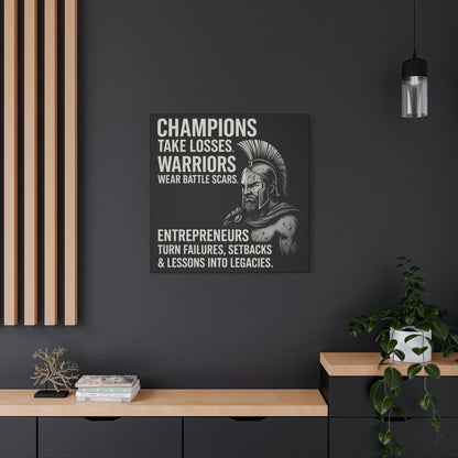 "Champions. Warriors. Entrepreneurs." Motivational Canvas Wall Art