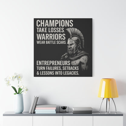 "Champions. Warriors. Entrepreneurs." Motivational Canvas Wall Art
