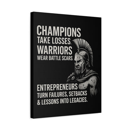 "Champions. Warriors. Entrepreneurs." Motivational Canvas Wall Art