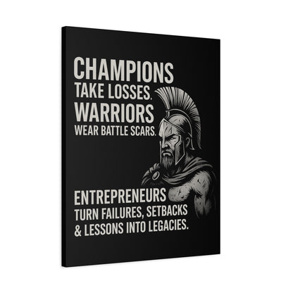 "Champions. Warriors. Entrepreneurs." Motivational Canvas Wall Art
