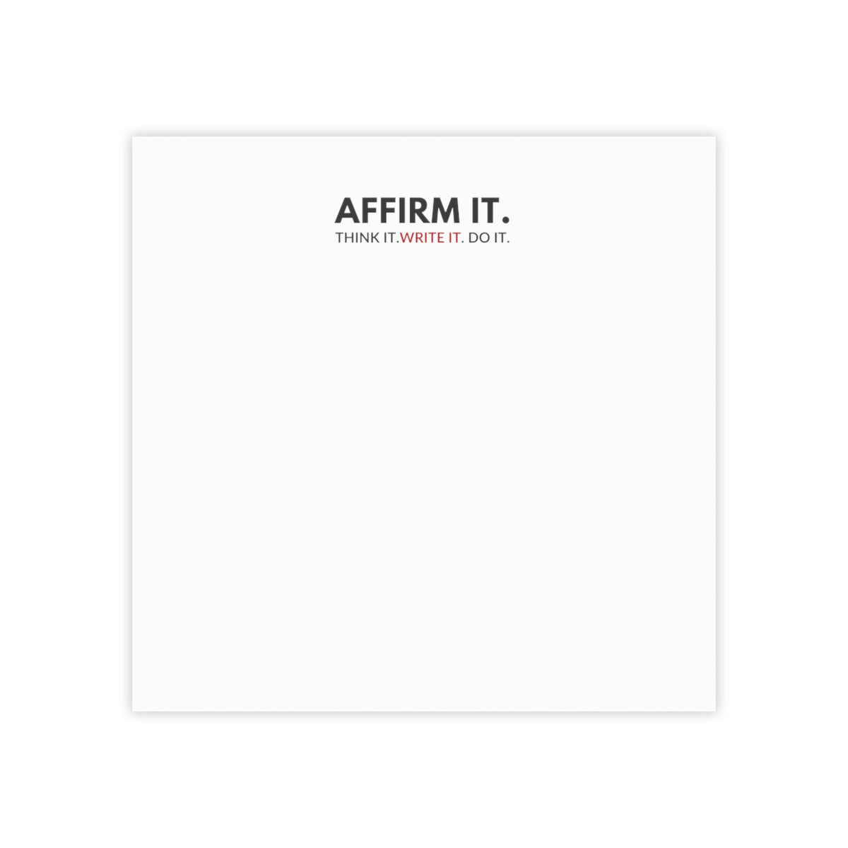 AFFIRM IT - Post-it® Note Pads