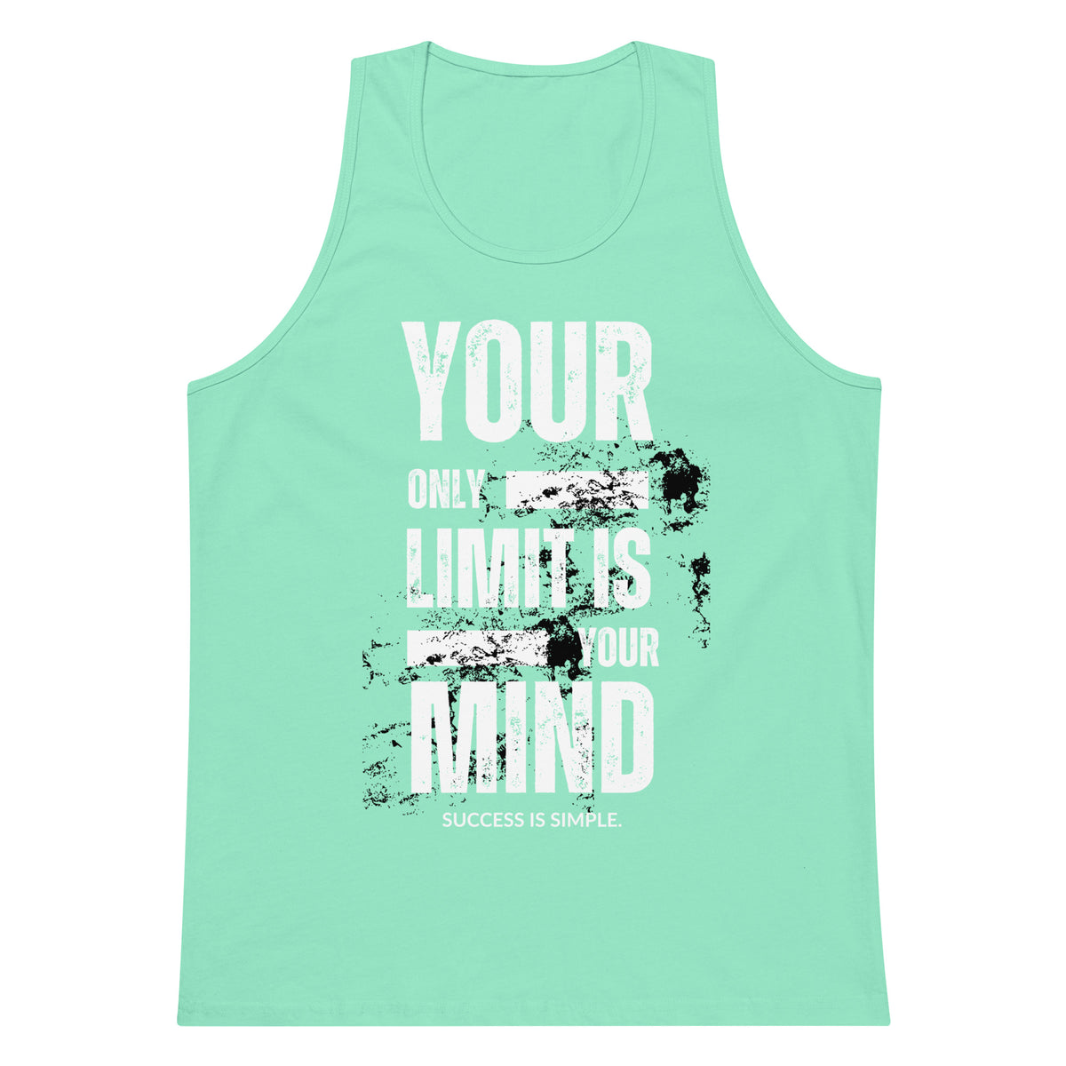 Your Only Limit Is Your Mind - Men’s premium tank top